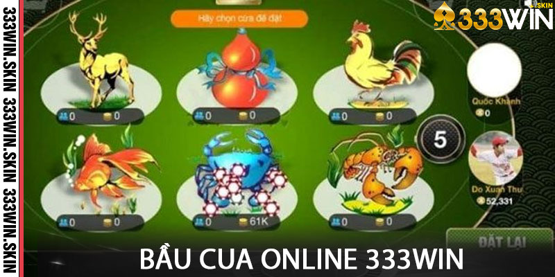 Bầu Cua Online 333win